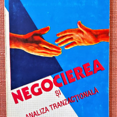 Negocierea si analiza tranzactionala. Ed. Sagittarius, 1996 - Stefan Prutianu