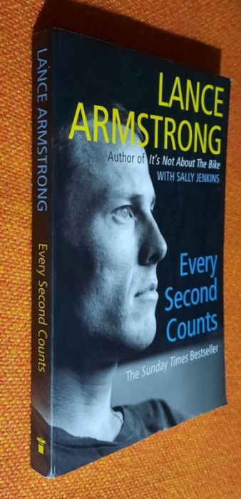 Every Second Counts - Lance Armstrong with Sally Jenkins