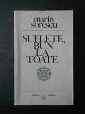 Marin Sorescu - Suflete, bun la toate foto