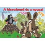 A kisvakond &eacute;s a nyuszi - Zdenek Miler