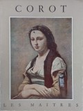 J. B. Corot (1796-1875) - Elie Faure (editie in limba franceza)