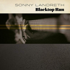 Sonny Landreth Blacktop Run digipack (cd)