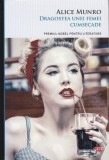 AS - Alice Munro - Dragostea unei femei cumsecade