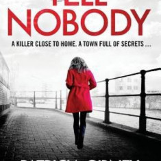 Tell Nobody: Absolutely Gripping Crime Fiction with Unputdownable Mystery and Suspense
