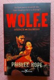 Wolf.E. Seria Soldatii haosului Vol.1. Editura Leda Bazaar, 2026 - Paisley Hope