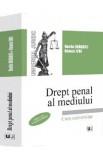 Drept penal al mediului - Vasile Draghici, Remus Jurj
