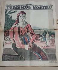 ZIARUL DIMINEAȚA *TURISMUL NOSTRU * IUNIE 1937 * 30 foto