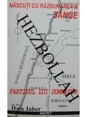 Hala Jaber - Hezbollah. Nascuti cu razbunarea-n sange (Editia: 1998) foto
