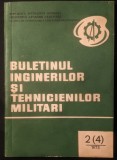rar BULETINUL INGINERILOR si TEHNICIENILOR MILITARI 1973 2(4) ilustrat 140 pag Armata Romana RSR Studii Cercetari Stiintifice Stare foarte buna