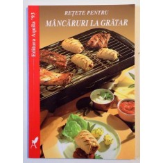 RETETE PENTU MANCARURI LA GRATAR de VERONIKA MULLER , 1998