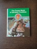 The Ocean World of Jacques Cousteau - Jacques Cousteau