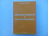 DOREL MATEȘ - NORMALIZAREA CONTABILITĂȚII ȘI FISCALITATEA &Icirc;NTREPRINDERII