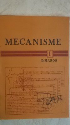 D. Maros - Mecanisme, vol. I (lito) foto