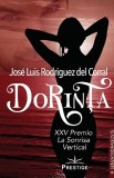 Dorinta - Jose Luis Rodriguez Del Corral - Editura Prestige