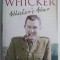 Whicker's War &ndash; Alan Whicker