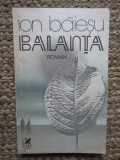 ION BAIESU - BALANTA CU DEDICATIE SI AUTOGRAF