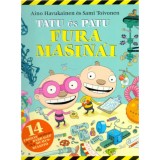 Tatu &eacute;s Patu fura masin&aacute;i - Aino Havukainen