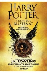 Harry Potter si copilul blestemat - J. K. Rowling, John Tiffany, Jack Thorne