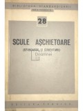 Scule aschietoare. Standarde si comentarii (Editia: 1963)