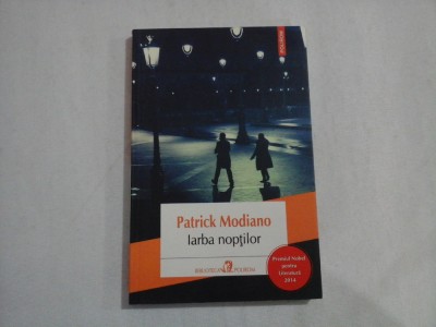 Iarba noptilor (roman) - Patrick MODIANO foto