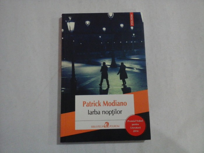 Iarba noptilor (roman) - Patrick MODIANO