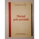 Dumitru Constantinescu - Marșul prin porumb