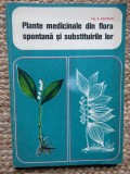 A. Agopian &ndash; Plante medicinale din flora spontana si substituirile lor