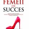 Manualul femeii de succes Andra Olarean