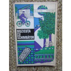 Nicuta Tanase - Muzicuta cu schimbator (1967)