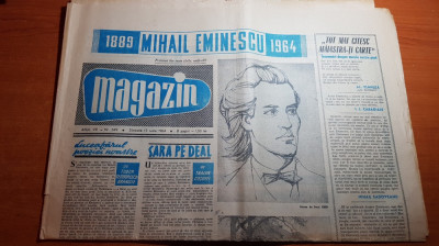 magazin 13 iunie 1964-75 ani de la moartea lui eminescu,art. si foto orasul deva foto