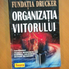 ORGANIZATIA VIITORULUI , FUNDATIA DRUCKER