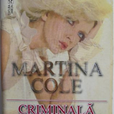 Criminala din dragoste – Martina Cole