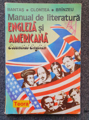 MANUAL DE LITERATURA ENGLEZA SI AMERICANA - Bantas, Clontea, Branzeu foto
