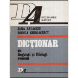 Jana Balacciu, Rodica Chiriacescu - Dictionar de lingvisti si filologi romani - 118335