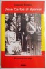 JUAN CARLOS AL SPANIEI , POVESTEA UNUI REGE de CHARLES POWELL , 2003