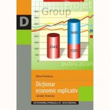 Dictionar economic explicativ roman-francez - Elena Predescu