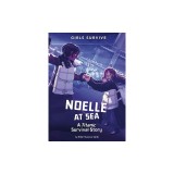 Noelle at Sea: A Titanic Survival Story