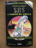 Gerard de Villiers - SAS: L&#039;inganno del Karin A (in limba italiana)