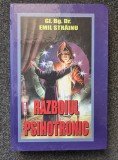 RAZBOIUL PSIHOTRONIC - Emil Strainu