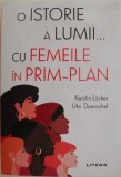 O istorie a lumii... cu femeile in prim-plan &ndash; Kerstin Lucker, Ute Daenschel