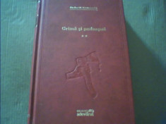 F.M. Dostoievski - CRIMA SI PEDEAPSA { volumul 2 }/ &amp;#039;Biblioteca Adevarul&amp;#039; , 2010 foto