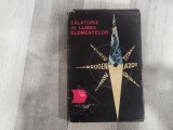 Calatorie in lumea elementelor-L.Bobrov,E.Dragunov,etc