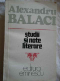 Studii Si Note Literare - Al. Balaci ,270394