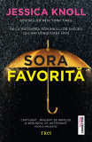 Sora favorita | Jessica Knoll, Trei