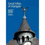 Great Villas of Hungary - Puhl Antal
