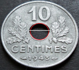 Cumpara ieftin Moneda istorica 10 CENTIMES - FRANTA, anul 1943 *cod 4162 = EROARE, Europa, Zinc