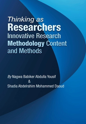 Thinking as Researchers Innovative Research Methodology Content and Methods foto