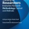 Thinking as Researchers Innovative Research Methodology Content and Methods