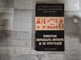 Indreptar ortografic,ortoepic si de punctuatie