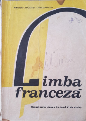 LIMBA FRANCEZA MANUAL CLASA A X-A (anul VI studiu) - Botez, Perisanu foto